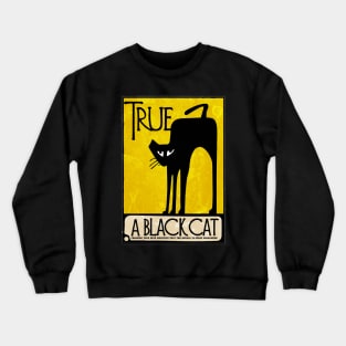 A Black Cat: Crewneck Sweatshirt